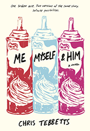 Me-Myself-Him Book cover: Me, Myself and Him