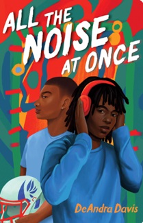Book cover: All The Noise at Once