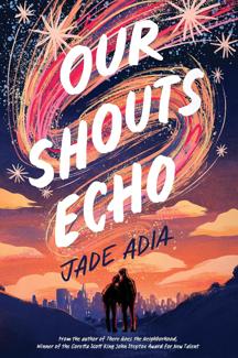 Book cover: Our Shouts Echo