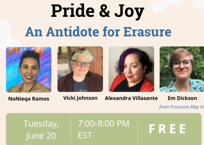 #Gather: Pride & Joy, an Antidote for Erasure