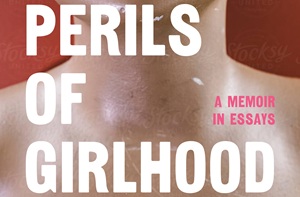 The Perils of Girlhood: Celebrating a Book Birthday With Melissa Fraterrigo