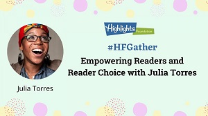 #Gather: Empowering Readers and Reader Choice with Julia Torres
