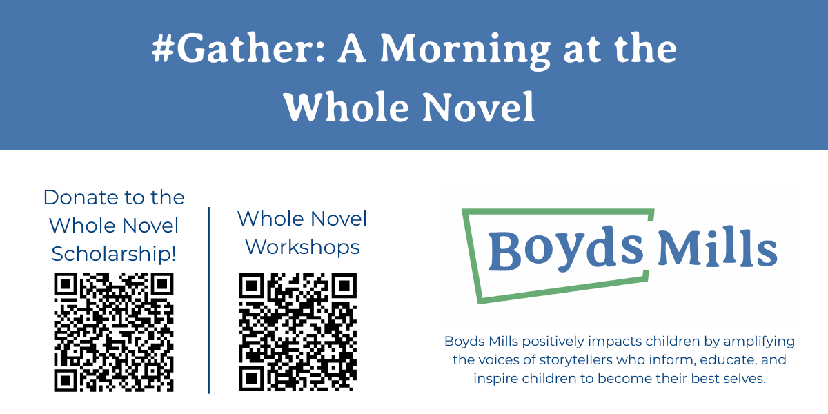 Graphic for the Gather at the Whole Novel event
