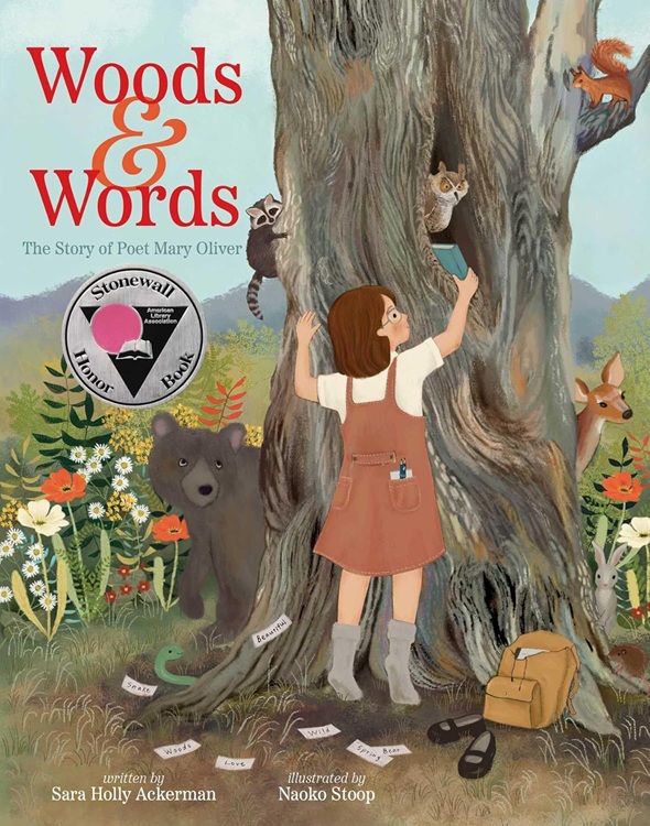 Book cover: Woods & Words: The Story of Poet Mary Oliver