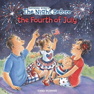 Book cover: The Night Before the Fourth of July by Natasha Wing